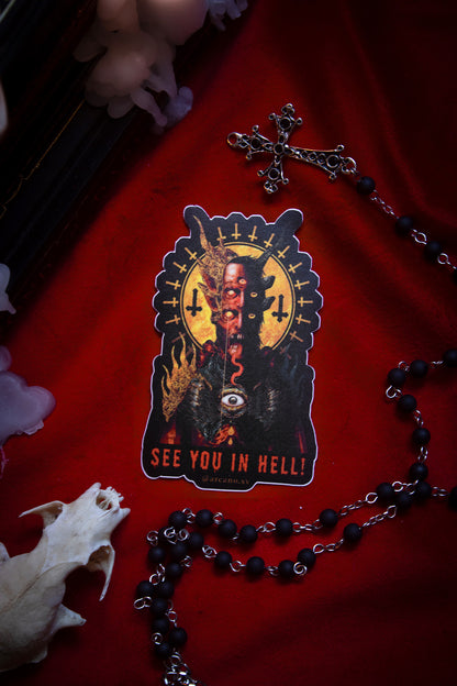 "SEE YOU IN HELL"| ADESIVO