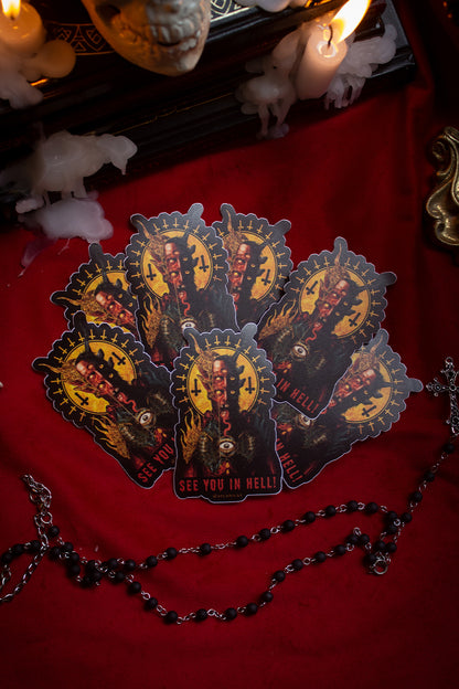 "SEE YOU IN HELL"| ADESIVO